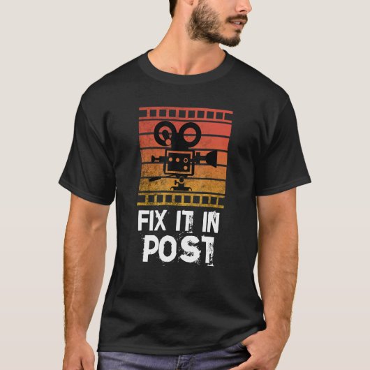 Fix It In Post T-shirt (Voorkant)
