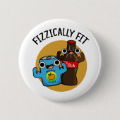 Fizzic Fit Funny Fizzy Cola Pun Ronde Button 5,7 Cm (Voorkant)