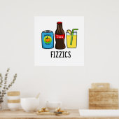 Fizzics Funny Fizzy Cola Drink Pun Poster (Keuken)