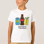 Fizzics Funny Fizzy Cola Drink Pun T-shirt (Voorkant)