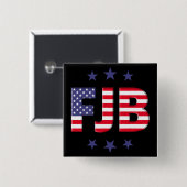 FJB anti Biden pro Trump American flag Vierkante Button 5,1 Cm (Voorkant /achterkant)