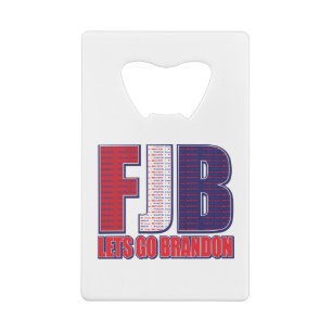 FJB—Lets-Go-Brandon Creditkaart Flessenopener