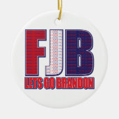 FJB - Lets Go Brandon Keramisch Ornament (Voorkant)