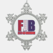 FJB - Lets Go Brandon Tin Sneeuwvlok Ornament (Voorkant)