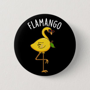 Fla-mango Grappige Flamingo Pun Donker BG Ronde Button 5,7 Cm