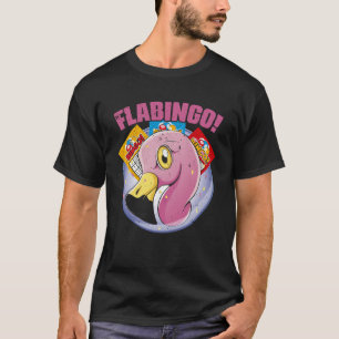 Flabingo Flamingo Bingo voor Bingo Speler B T-shirt