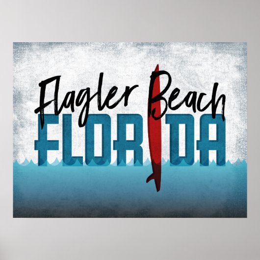 Flagler Beach Florida Surfboard Surfing Poster (Voorkant)