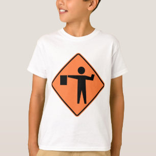 Flagman Ahead Highway Sign T-shirt