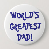 Flair - "WERELDGROOTSTE DAD!" Ronde Button 4,0 Cm (Voorkant)