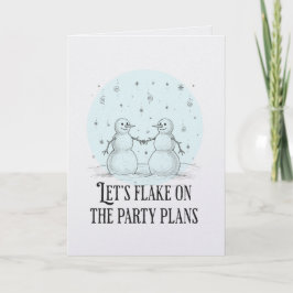 Flake on party plans snowman funny romantic card kaart