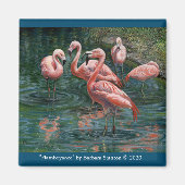 "Flamboyance" Magnet (Voorkant)