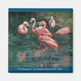 "Flamboyance" Magnet
