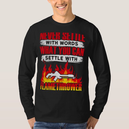 Flame Thrower Flamethrower Hot Burn T-shirt (Voorkant)