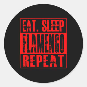 Flamengo Voetbal - T-shirt Eet Slaap Flamengo Herh Ronde Sticker