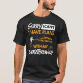 Flamethrower Gun Fire Thrower Flame Weapon Quotes  T-shirt (Voorkant)