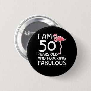 Flamingo 50th Birthday Flocking Fabulous Ronde Button 5,7 Cm