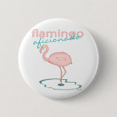 Flamingo Aficionado Ronde Button 5,7 Cm (Voorkant)