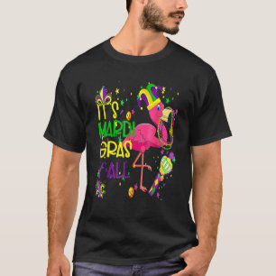 Flamingo Beads New Orleans Festival Het is Mardi G T-shirt