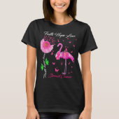 flamingo butterfly Faith Hope houdt van borstkanke T-shirt (Voorkant)