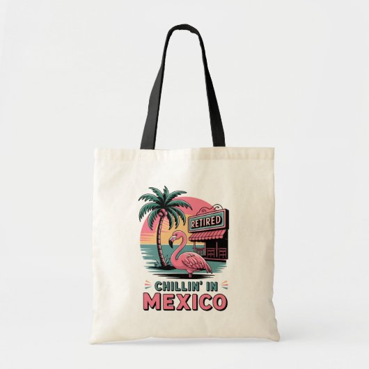 Flamingo Expats Pensioen Mexico Strand Leven Tote Bag (Voorkant)