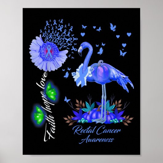 Flamingo Faith Hope Love Rectale Kanker Bewustzijn Poster (Voorkant)