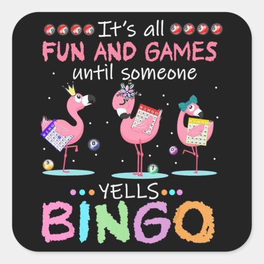 Flamingo | Flaming Bingo Funny Vierkante Sticker (Voorkant)