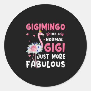 Flamingo Gigimingo als een normale Nana schept gra Ronde Sticker