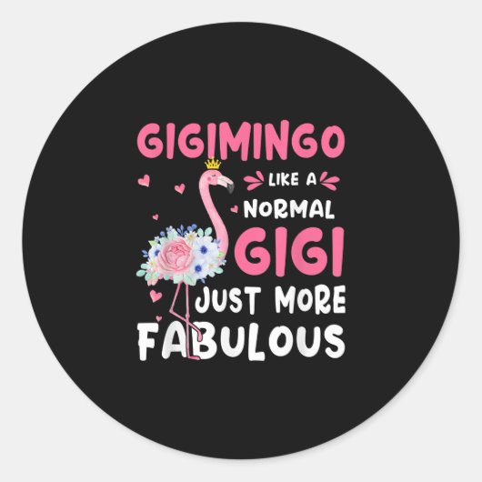 Flamingo Gigimingo als een normale Nana schept gra Ronde Sticker (Voorkant)