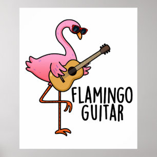 Flamingo Guitar Funny Music Pun Poster