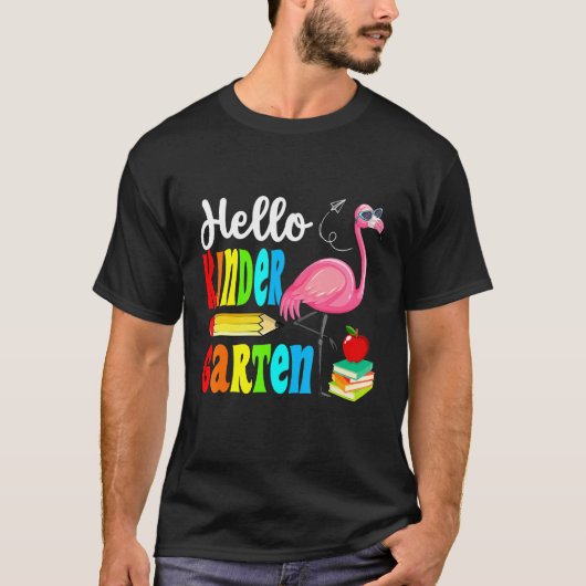 Flamingo Hello Kindergarten Happy First Day Of Sch T-shirt (Voorkant)