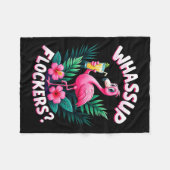 Flamingo Humor Quote Flamingo Lover Whup Flockers Fleece Deken (Voorkant (Horizontaal))