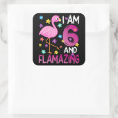 flamingo | Ik ben 6 Flamazing Amazing 6th Verjaard Vierkante Sticker (Tas)
