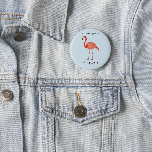 Flamingo - Ik geef geen koppel Ronde Button 5,7 Cm (In situ)