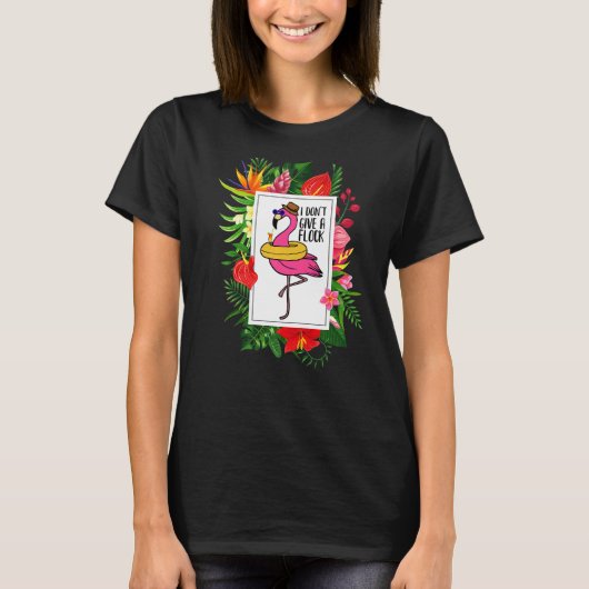 Flamingo Ik geef geen koppel Tropisch T-shirt (Voorkant)