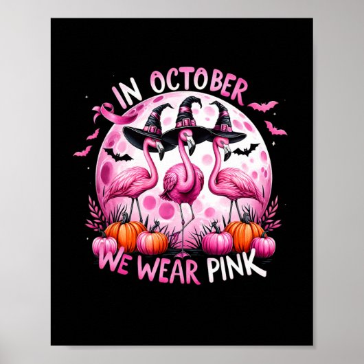 Flamingo In oktober Draag we roze borstkankerhal Poster (Voorkant)