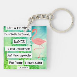 Flamingo inspirerend Quote Acryl Sleutelhanger