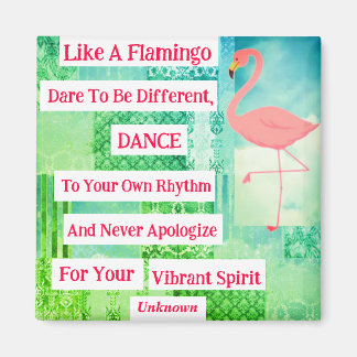 Flamingo Inspirerend Quote Magnet