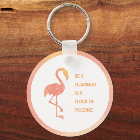 Flamingo Inspirerend Quote Sleutelhanger (Voorkant)