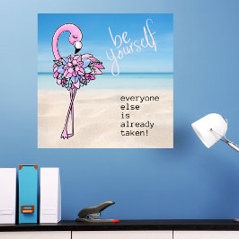 Flamingo is uw eigen Inspirerend prijsopgave Poster