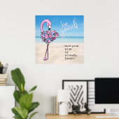 Flamingo is uw eigen Inspirerend prijsopgave Poster (Thuiskantoor)