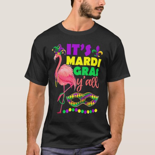 Flamingo Its Mardi Gras Yall Carnival Jester Hat W T-shirt (Voorkant)
