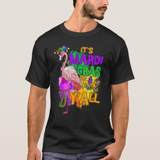 Flamingo Its Mardi Gras Yall Carnival Jester Hat W T-shirt (Voorkant)