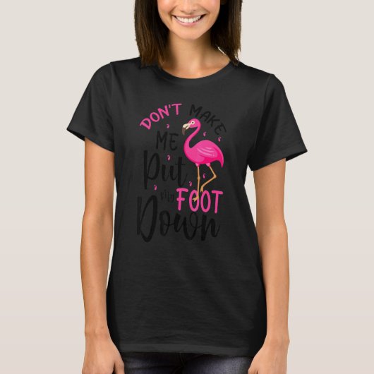 Flamingo kalm de veer neer t-shirt (Voorkant)
