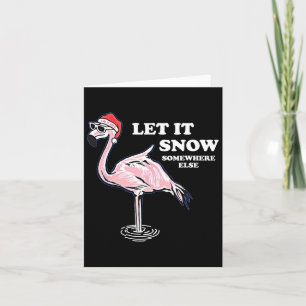 Flamingo laat het ergens anders gaan sneeuwen kaart