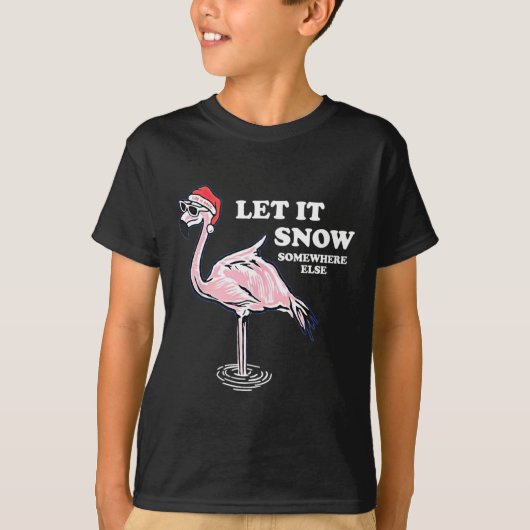 Flamingo laat het ergens anders gaan sneeuwen t-shirt (Voorkant)