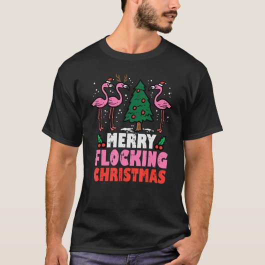 Flamingo Merry Flocking Christmas  Xmas Men Women  T-shirt (Voorkant)