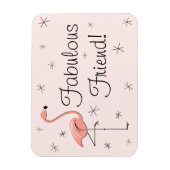 Flamingo Pink Fabulous Friend magnet buigzaam Magneet (Verticaal)