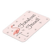 Flamingo Pink Fabulous Friend magnet buigzaam Magneet (Linkerzijde)