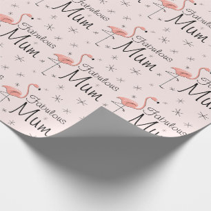 Flamingo Pink 'Fabulous Mum!' verpakkingspapier Cadeaupapier