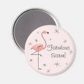 Flamingo Pink Fabulous Sister magnet (Voorkant / Achterkant)
